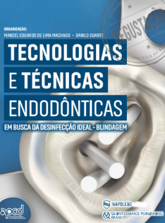 E-book Cap. 1 - TÉCNICAS E TECNOLOGIAS ENDODÔNTICAS
